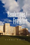 Rendezvous / Frankfurt