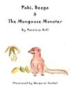 Pabi, Beega & The Mongoose Monster