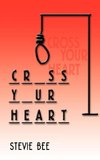 Cross Your Heart