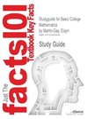 Studyguide for Basic College Mathematics by Martin-Gay, Elayn, ISBN 9780131868366