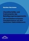 Charakteristika und Instrumente des Beteiligungsmanagements: die marktbeherrschenden Energiekonzerne auf dem deutschen Elektrizitätsmarkt