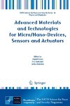 Advanced Materials and Technologies for Micro/Nano-Devices, Sensors and Actuators