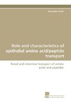 Role and characteristics of epithelial amino acid/peptide transport