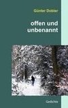 offen und unbenannt