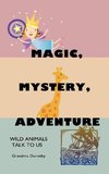 Magic, Mystery, Adventure