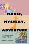 Magic, Mystery, Adventure