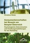 Konsumentenverhalten bei Biowein am Beispiel Österreich