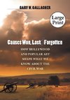 Causes Won, Lost, and Forgotten