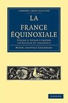 La France Equinoxiale