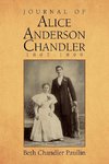 Journal of Alice Anderson Chandler 1897-1899