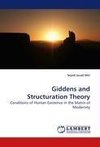 Giddens and Structuration Theory