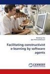 Facilitating constructivist e-learning by software agents