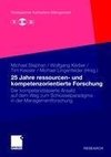 25 Jahre ressourcen- und kompetenzorientierte Forschung