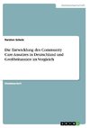 Die Entwicklung des Community Care-Ansatzes in Deutschland und Großbritannien im Vergleich