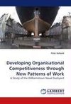 Developing Organisational Competitiveness through New Patterns of Work