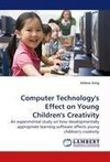 Computer Technology's Effect on Young Children's Creativity