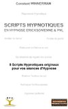 SCRIPTS HYPNOTIQUES EN HYPNOSE ERICKSONIENNE ET PNL