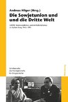 Die Sowjetunion und die Dritte Welt