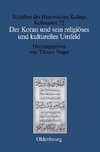 Der Koran und sein religiöses und kulturelles Umfeld