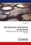 The Grammar and Syntax of the Dead