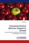 Evaluating Positive Behavior Support in Schools