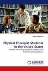 Physical Therapist Students in the United States