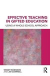 Campbell, J: Effective Teaching in Gifted Education