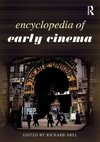 Encyclopedia of Early Cinema