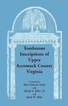 Tombstone Inscriptions of Upper Accomack County, Virginia