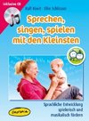 Kiwit: Sprechen, singen, spielen mit den Kleinsten/Mediabook