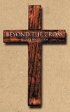 Beyond the Cross