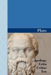 Apology, Crito, Critias and ION Dialogues of Plato