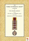 EVER-VICTORIOUS ARMY A History of the Chinese Campaign (1860-64) under Lt-Col C. G. Gordon