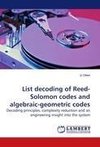 List decoding of Reed-Solomon codes and algebraic-geometric codes