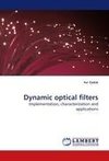 Dynamic optical filters