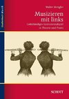 Musizieren mit links