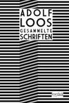 Adolf Loos Gesammelte Schriften