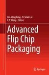 Advanced Flip Chip Packaging