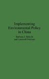 Implementing Environmental Policy in China