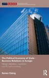 The Political Economy of State-Business Relations in Europe