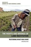 Fay, D: Rights and Wrongs of Land Restitution