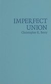 Berry, C: Imperfect Union