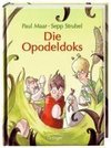 Die Opodeldoks