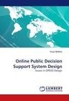 Online Public Decision Support System Design