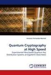 Quantum Cryptography at High Speed