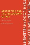 Aesthetics and the Philosophy of Art