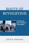 ROOTS OF REVOLUTION