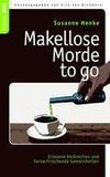 Makellose Morde to go