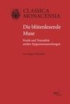 Die blütenlesende Muse