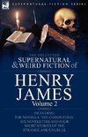 The Collected Supernatural and Weird Fiction of Henry James